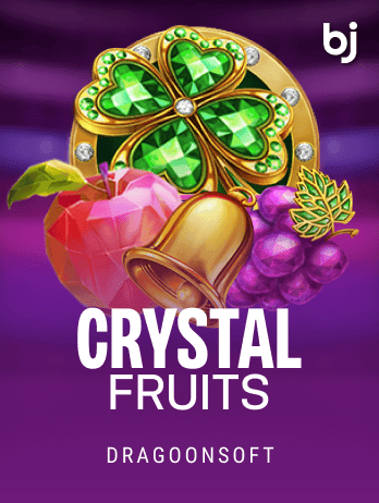 Crystal Fruits